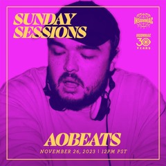 AObeats - Insomniac Radio Sunday Sessions Guest Mix 11/26