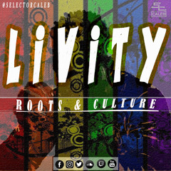Livity - Roots and Culture
