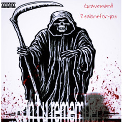 GRAVEMAN!¡ (prod.dexxtern)