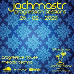 Progressive House Mix Jachmastr Progression Sessions 26 02 2023