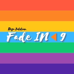 Fade IN◀︎ (Vol 09) BY- Reza Jalilian - May 2020