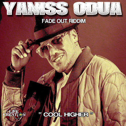 YANISS ODUA DUBPLATE - Cool higher - Fade out riddim