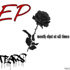 MOUTH SHUT AT ALL TIMES