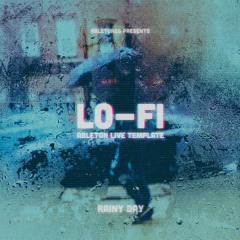Lo Fi Ableton Template "Rainy Day"
