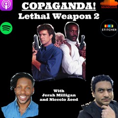 Lethal Weapon 2 with Jerah Milligan