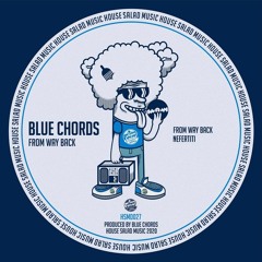 HSMD027 Blue Chords - From Way Back [House Salad Music