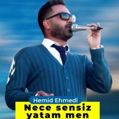 Nece Sensiz Yatam Men [ GhamMusic.IR ]