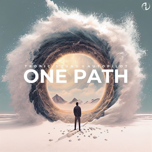 Tropic Sound & Autopilot -  One Path