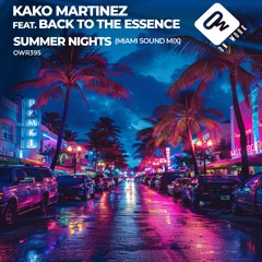 Summer nights (Miami Sound Mix) [feat. Back To The Essence]