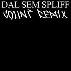 SMACK - DAL SEM SPLIFF (COUNT REMIX)