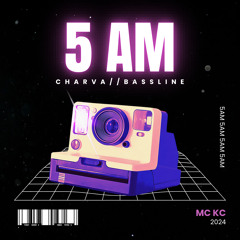 5AM