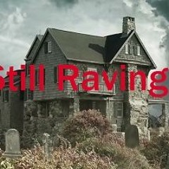 Still Raving   ---------------------   SamplerRemix
