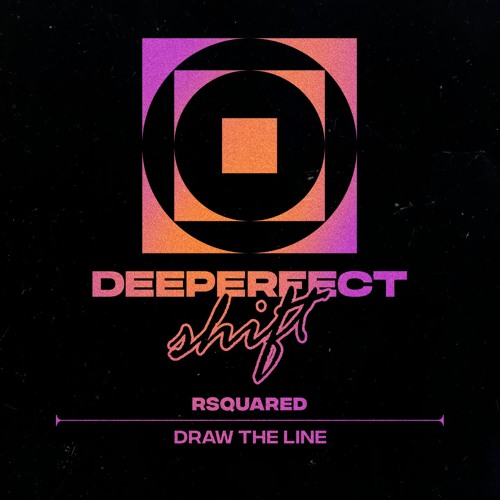 RSquared - Draw The Line (Original Mix)