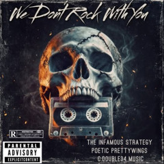 We Don't Rock With You (Inspired By Legendary Ink)