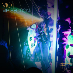 Viot - Vip Section