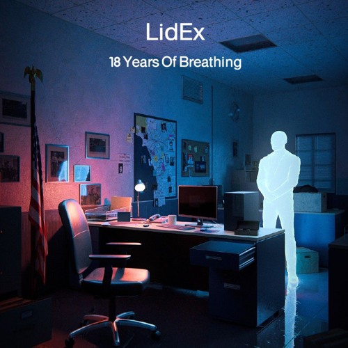 LidEx - 18 (Years Of Breathing)
