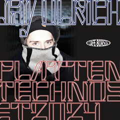 Jay ULRICH - plattentechnoset '24