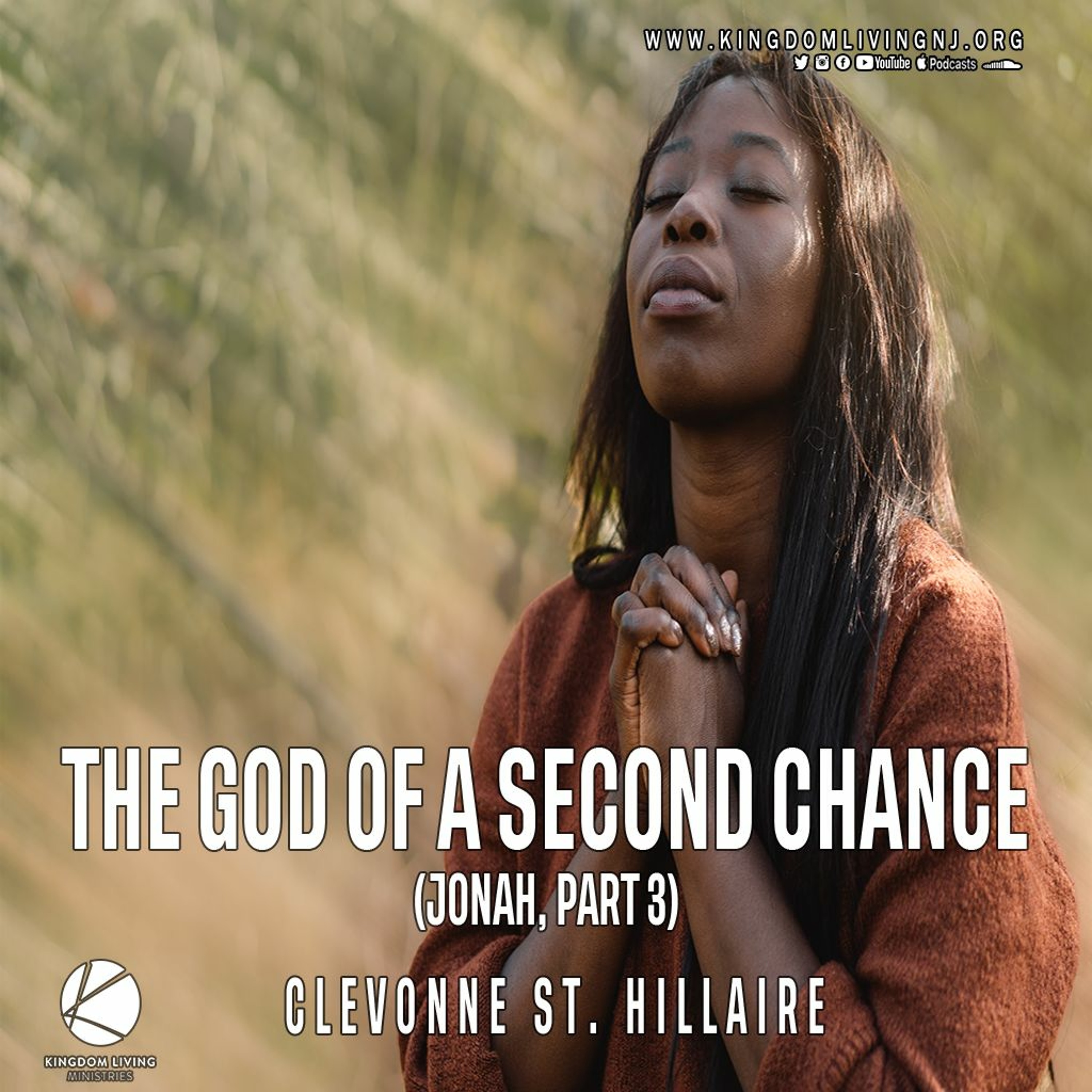 The God Of A Second Chance (Jonah, Part 3) - Clevonne St. Hillaire - 08/27/23 episode artwork