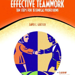 GET KINDLE 📬 Effective Teamwork: Ten Steps for Technical Professions (NetEffect) by