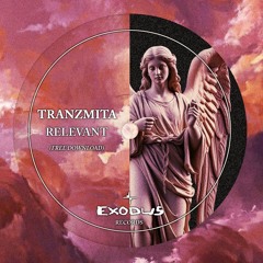 TRANZMITA - RELEVANT (Free Download)