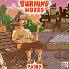 Kaddu - Burning Notes (Original Mix)