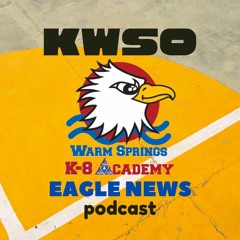 KWSO WSK8 Eagle News Monday Week 3