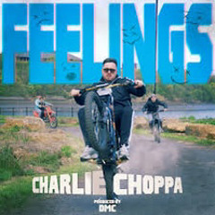 Feelings | Charlie Choppa