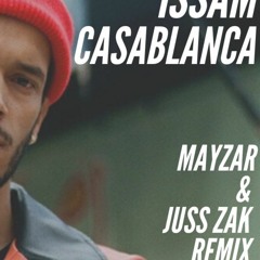 Issam & Jazz Cartier - Casablanca (JussZak & Mayzar Remix)