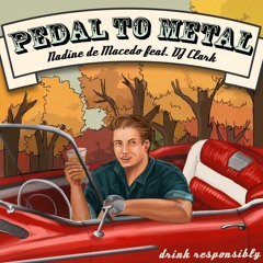 Pedal To Metal
