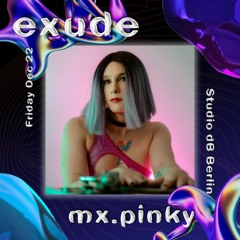 mx.pinky DJ set @ єχυ∂є ~ 22 Dec 2023