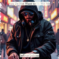 You Dont Want To Fk Wit Me (Club Mix)