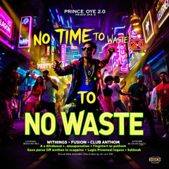No Time to Waste