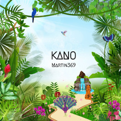 Martin369 - Kano