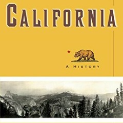 READ PDF EBOOK EPUB KINDLE California: A History (Modern Library Chronicles Series Book 23) by  Kevi