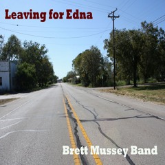 Leaving For Edna