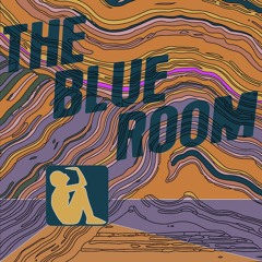 The Blue Room w/ Maia Breashears (Roamck)