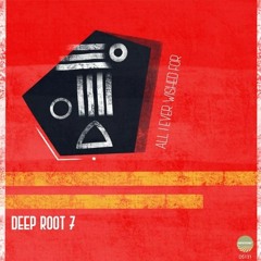 DHSA PREMIERE : Deep Root 7 - Another Lazy Day (DS131)