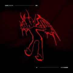 [001] Cave Sessions - Set Mix