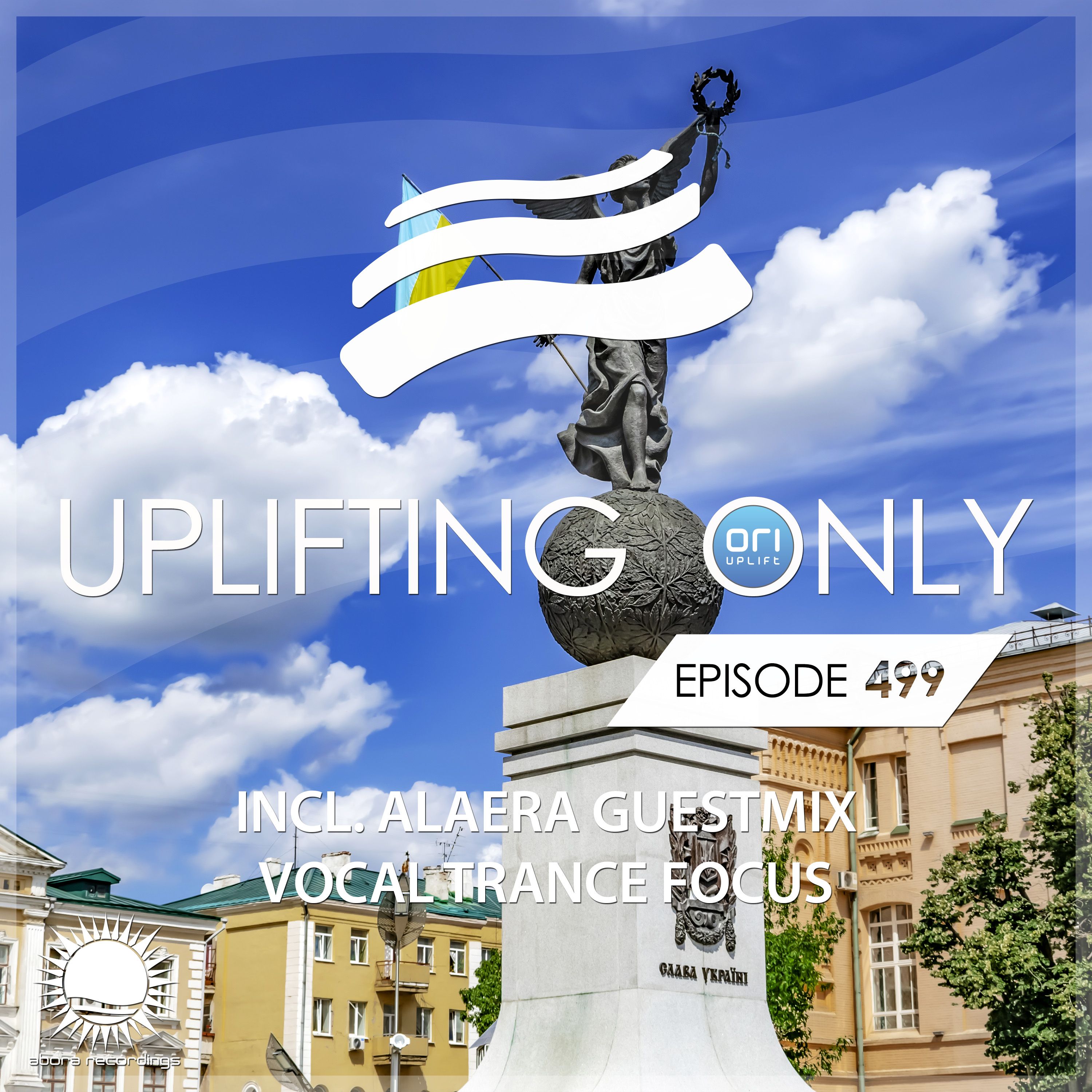 Uplifting Only 499 [No Talking] (incl. Alaera Guestmix) [Vocal Trance Focus] (Sept 1, 2022)