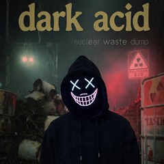 dark acid