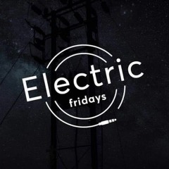 Electric Fridays [Radio Proini Kavala]
