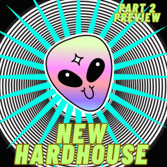 NEW HARD HOUSE SOUND(PART 2 PREVIEW OF FULL SET)