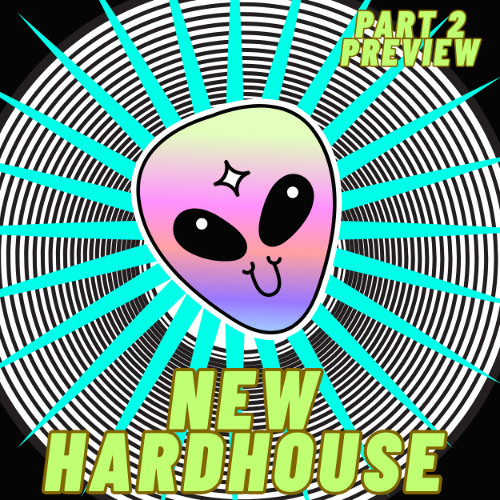 NEW HARD HOUSE SOUND(PART 2 PREVIEW OF FULL SET)