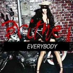 Britney Spears: "Everybody" (MagicalFlare's 2014 Shattered Glass Remix)