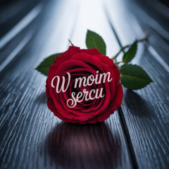 W moim sercu