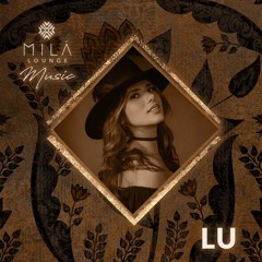 MILĀ Vibrations #005 curated by LU