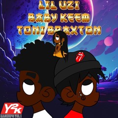 Y2K Mashups Vol 1: Lil Uzi X Baby Keem X Toni Braxton