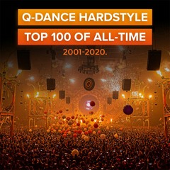 Q-Dance HARDSTYLE Top 100 of All-Time mixed by ZELECTER