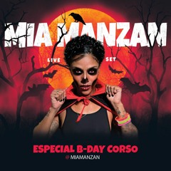 DJ MIA MANZAN - Live Set Bday Corso