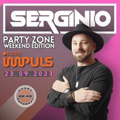 DJ SERGINIO@ RADIO IMPULS (23.09.2023) PARTY ZONE WEEKEND EDITION